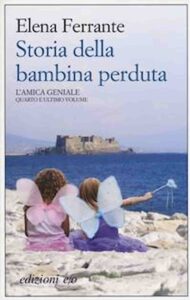 Copertina del libro Storia della bambina perduta di Elena Ferrante