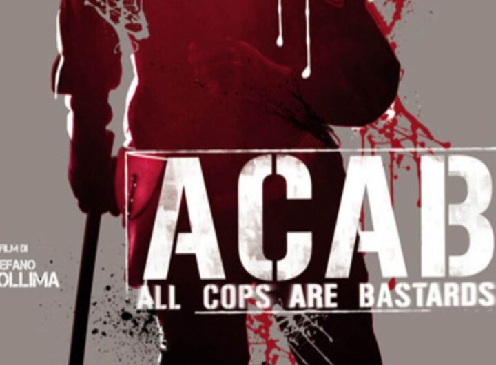 La locandina del film ACAB, di Stefano Sollima